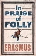 Praise of Folly