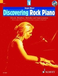 Discovering Rock Piano: Pt. 1 How to Play Today's Rock and Pop Music on Piano or Keyboard ()