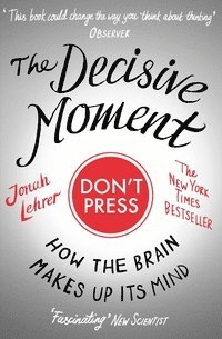 The Decisive Moment (h�ftad)