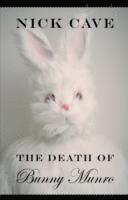 The Death of Bunny Munro (inbunden)