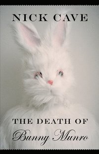 The Death of Bunny Munro (h�ftad)