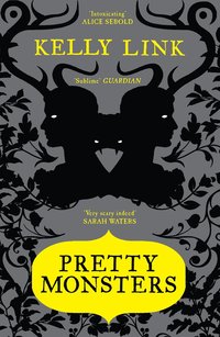 Pretty Monsters (h�ftad)