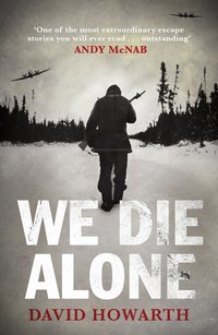 We Die Alone (h�ftad)
