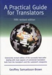 Practical Guide for Translators (5th edn) (e-bok)