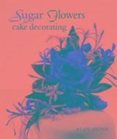 Sugar Flowers For Cake Decorating (inbunden)