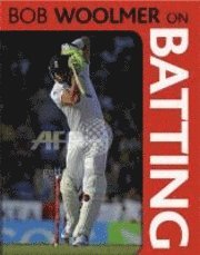 Bob Woolmer On Batting (h�ftad)