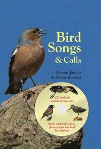 Bird Songs &; Calls (inbunden)