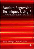 Modern Regression Techniques Using R