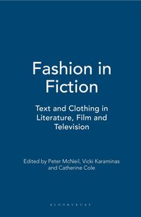 Fashion in Fiction (h�ftad)