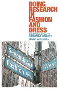 Doing Research in Fashion and Dress (h�ftad)