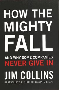 How the Mighty Fall (inbunden)
