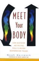 Meet Your Body (h�ftad)