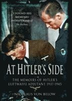 At Hitler's Side (h�ftad)
