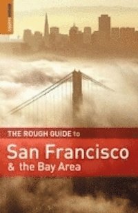 The Rough Guide to San Francisco and the Bay Area (h�ftad)