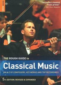 The Rough Guide to Classical Music (h�ftad)