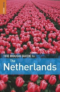 The Rough Guide to The Netherlands (h�ftad)