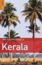 The Rough Guide to Kerala (h�ftad)