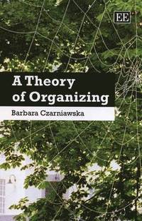 A Theory of Organizing (h�ftad)