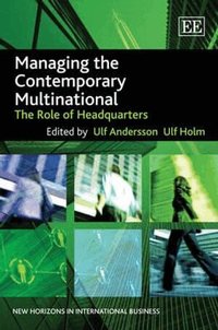 Managing the Contemporary Multinational (inbunden)