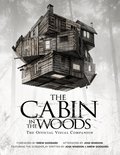 The Cabin in the Woods: Official Visual Companion