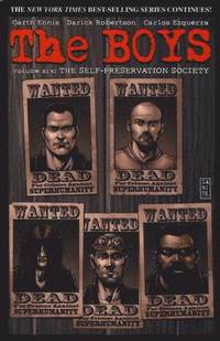 The Boys: v. 6 Self-Preservation Society (h�ftad)