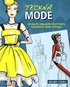 Teckna mode : en steg f�r steg-guide till att teckna modeskisser, kl�der oc