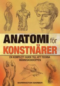 Anatomi f�r konstn�rer (h�ftad)