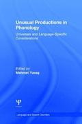 Unusual Productions in Phonology