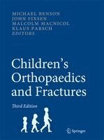 Children's Orthopaedics and Fractures (inbunden)