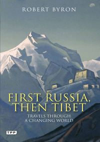 First Russia, Then Tibet (pocket)
