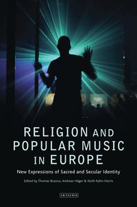 Religion and Popular Music in Europe (h�ftad)