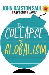 The Collapse of Globalism (h�ftad)