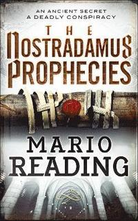 The Nostradamus Prophecies (h�ftad)