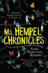 Ms Hempel Chronicles (inbunden)