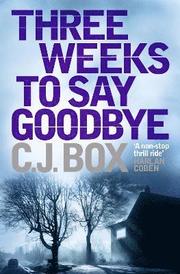 Three Weeks to Say Goodbye (inbunden)