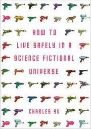 How to Live Safely in a Science Fictional Universe (h�ftad)