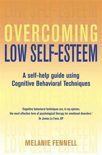 Overcoming Low Self-Esteem (h�ftad)