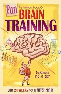 The Mammoth Book of Fun Brain-Training (pocket)