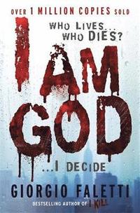 I am God (inbunden)