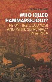Who Killed Hammarskjold? (inbunden)