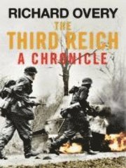 The Third Reich: A Chronicle (inbunden)