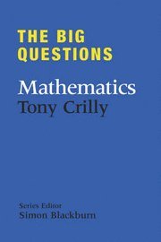The Big Questions: Mathematics (inbunden)
