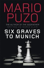 Six Graves to Munich (h�ftad)