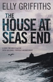 The House at Sea's End (inbunden)