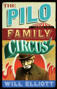 Pilo Family Circus (h�ftad)