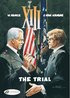 XIII: v. 12 Trial