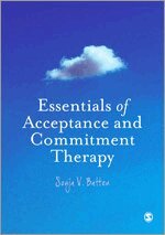Essentials of Acceptance and Commitment Therapy (h�ftad)