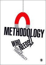 Methodology: Who Needs It? (h�ftad)