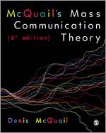 McQuail's Mass Communication Theory (inbunden)