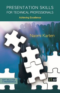 Presentation Skills for Technical Professionals (h�ftad)